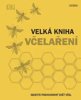Hmyz Velká kniha včelaření - Kolektív autorov