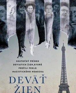 Skutočné príbehy Deväť žien - Gwen Strauss,Veronika Goldiňáková