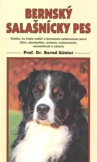 Psy, kynológia Bernský salašnícky Pes - Günter Bernd