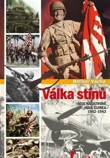Svetové dejiny, dejiny štátov Válka stínů - Dalibor Vácha