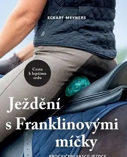 Kone Ježdění s Franklinovými míčky - Eckart Meyners,Zora Fráterová