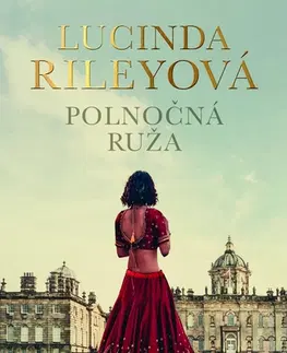 Historické romány Polnočná ruža - Lucinda Riley,Mária Kočanová