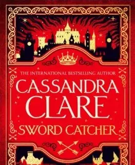 Fantasy, upíri Sword Catcher - Cassandra Clare