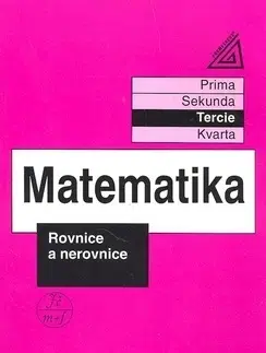 Matematika, logika Matematika rovnice a nerovnice - Kolektív autorov