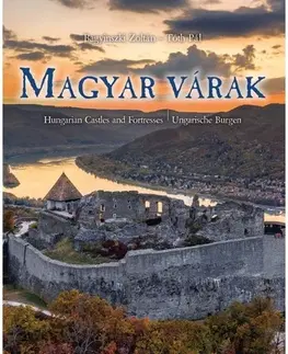 Historické pamiatky, hrady a zámky Magyar várak - Zoltán Bagyinszki