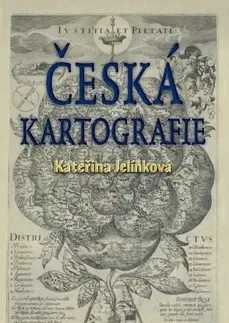 História - ostatné Česká kartografie - Kateřina Jelínková