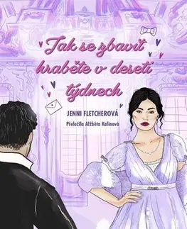 Romantická beletria Jak se zbavit hraběte v deseti týdnech - Jenni Fletcher,Alžběta Kalinová