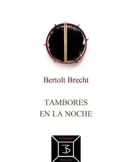 Pre deti a mládež - ostatné Tambores en la noche - Bertolt Brecht