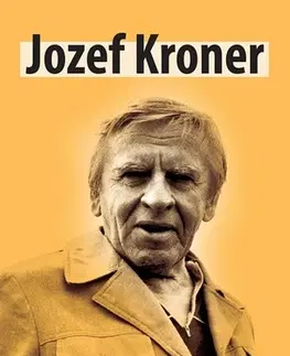 Novely, poviedky, antológie Neobyčajný testament - Jozef Kroner