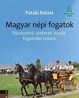 Šport - ostatné Magyar népi fogatok - Balázs Pataki