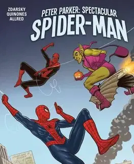 Komiksy Peter Parker Spectacular Spider-Man 3 - Návrat do minulosti - Chip Zdarsky,Jiří Pavlovský
