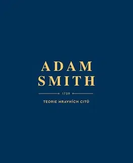 Ekonómia, Ekonomika Teorie mravních citů - Adam Smith