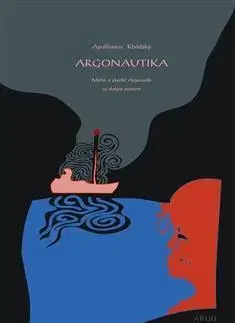 Beletria - ostatné Argonautika - Apollonius Rhodský,Josef Jaroš