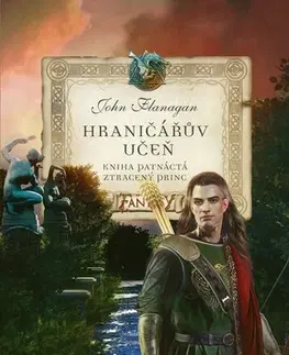 Fantasy, upíri Hraničářův učeň - Kniha patnáctá - Ztracený princ, 4. vydání - John Flanagan,Eva Dejmková,Zdena Tenklová