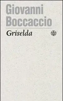 Česká beletria Griselda - Giovanni Boccacio