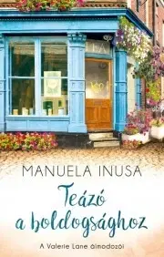 Romantická beletria Teázó a boldogsághoz - Manuela Inusa