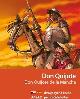 Zjednodušené čítanie Don Quijote A1/A2 2. vydání - Eliška Jirásková,Aleš Čuma
