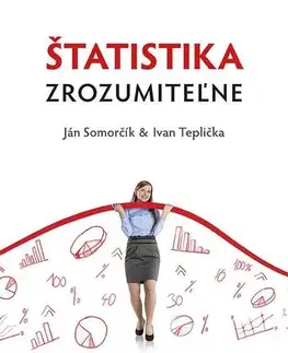 Učebnice pre SŠ - ostatné Štatistika zrozumiteľne - Ján Somorčík,Ivan Teplička