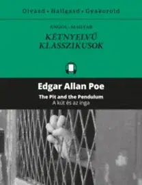 Novely, poviedky, antológie A kút és az inga - Edgar Allan Poe