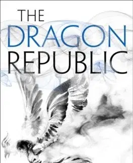 Sci-fi a fantasy The Dragon Republic The Poppy War 2 - R.F. Kuang