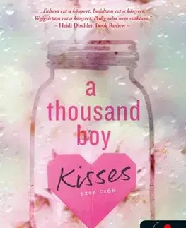 Young adults A Thousand Boy Kisses - Ezer csók - Tillie Coleová,Csilla Szabó