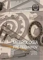 Pre vysoké školy Metrológia pre technikov - Jozef Krilek