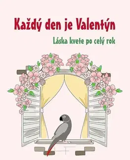 Česká beletria Každý den je Valentýn - Aneta Kollerová Mašková