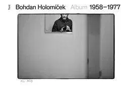 Fotografia Album 1958–1977 - Bohdan Holomíček