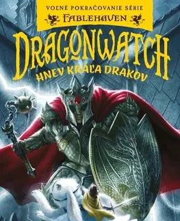 Fantasy, upíri Dragonwatch 2 : Hnev kráľa drakov - Brandon Mull