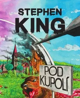 Detektívky, trilery, horory Pod kupolí - Stephen King