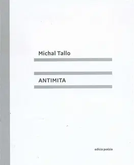 Slovenská poézia Antimita - Michal Tallo