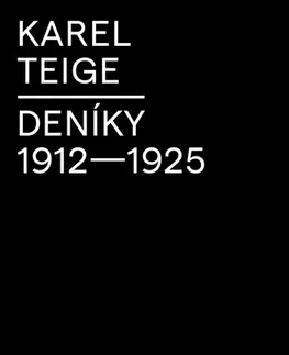 História Deníky 1912-1925 - Karel Teige