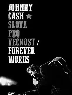 Svetová poézia Slova pro věčnost - Johnny Cash