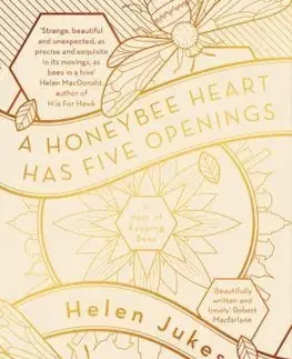 Cudzojazyčná literatúra Honeybee Heart Has Five Openings - Helen Jukes