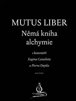 Mystika, proroctvá, záhady, zaujímavosti Mutus liber - Eugene Canseliet