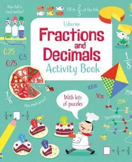Pre deti a mládež - ostatné Fractions and Decimals Activity Book - Rosie Hore,Luana Rinaldo