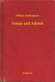 Svetová beletria Venus and Adonis - William Shakespeare