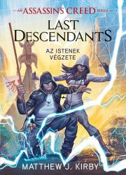 Sci-fi a fantasy Assassin's Creed: Last Descendants: Az istenek végzete - Matthew J. Kirby