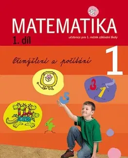 Matematika Matematika 1/1 pro ZŠ učebnice - Kolektív autorov