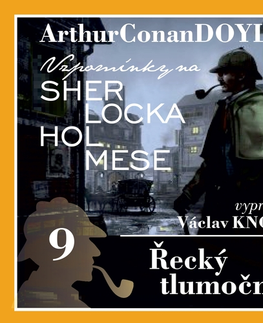 Detektívky, trilery, horory Kanopa Vzpomínky na Sherlocka Holmese 9 - Řecký tlumočník