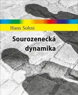 Psychológia, etika Sourozenecká dynamika - Hans Sohni