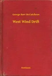 Svetová beletria West Wind Drift - McCutcheon George Barr