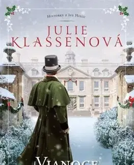 Historické romány Vianoce v Ivy Hille - Julie Klassenová