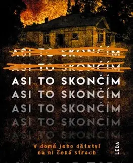 Detektívky, trilery, horory Asi to skončím - Iain Reid,Jiří Hrubý