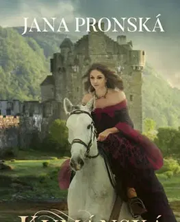 Historické romány Kumánská princezna (CZ) - Jana Pronská
