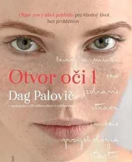 Motivačná literatúra - ostatné Otvor oči - Dag Palovič