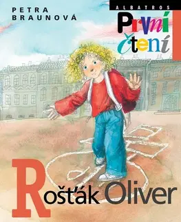 Pre deti a mládež - ostatné Rošťák Oliver - Petra Braunová