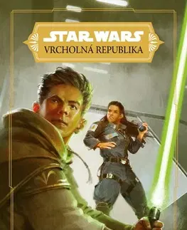 Sci-fi a fantasy Star Wars - Vrcholná Republika - Do temnoty - Claudia Gray