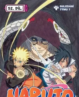 Manga Naruto 52: Shledání týmu 7 - Kišimoto Masaši,Kišimoto Masaši,Jan Horgoš