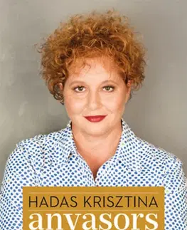 Fejtóny, rozhovory, reportáže Anyasors - A Jön a baba szereplői tovább mesélnek - Krisztina Hadas